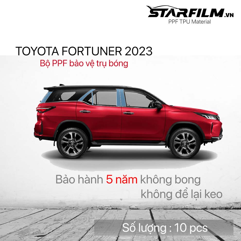 Toyota Fortuner 2023 PPF TPU Trụ bóng chống xước tự hồi phục STARFILM